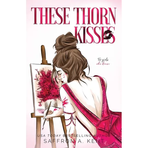 These Thorn Kisses Special Edition Paperback