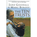 The Ten Trusts: What We Must Do to Care for the Animals We Love