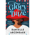 Glory Daze: A Glory Broussard Mystery