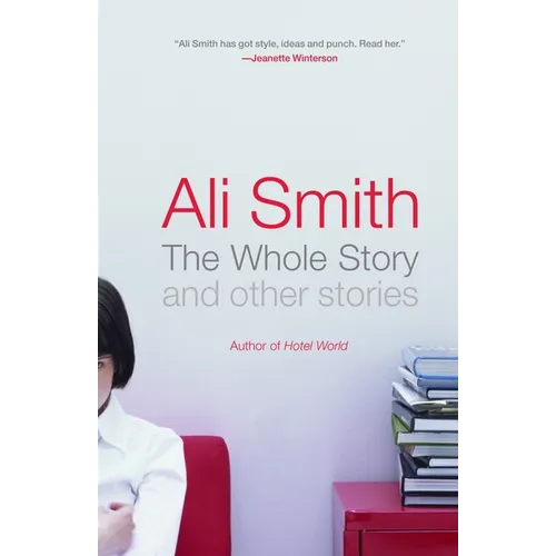 The Whole Story and Other Stories