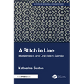 A Stitch in Line: Mathematics and One-Stitch Sashiko