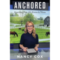 Anchored: Reporting from My Kentucky Home