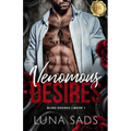 Venomous Desires
