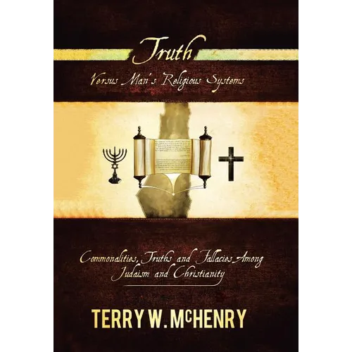 Truth Versus Man'S Religious Systems