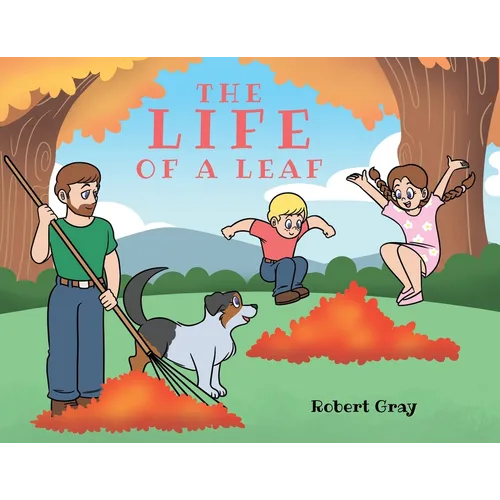 The Life of a Leaf