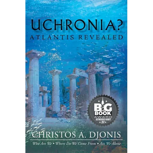 Uchronia? Atlantis Revealed