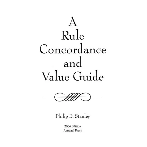 A Rule Concordance and Value Guide