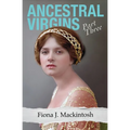 Ancestral Virgins: Part Three