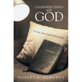Chairside Chats with God: A One Year Daily Devotional