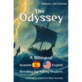 The Odyssey / La Odisea: A Bilingual Spanish-English Retelling for Young Readers