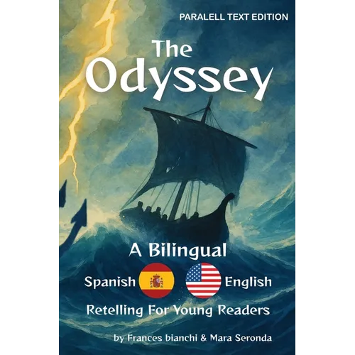 The Odyssey / La Odisea: A Bilingual Spanish-English Retelling for Young Readers