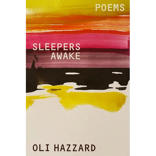 Sleepers Awake: Poems