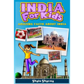India For Kids: Amazing Facts About India