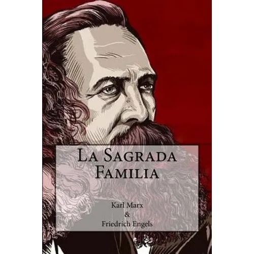 La Sagrada Familia (Spanish Edition)
