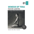 Genesis of Yoga: Core 26+ Level 1