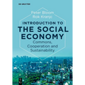 Introduction to the Social Economy: Commons, Cooperation and Sustainability