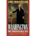 Washington: The Indispensable Man