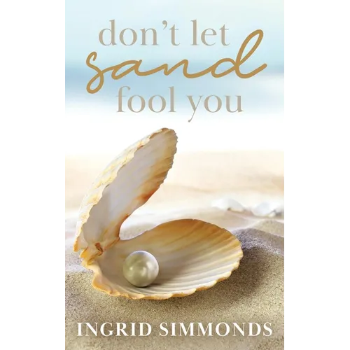 Don't Let Sand Fool You