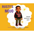 Rusty's Mojo