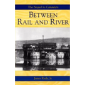 Between Rail and River