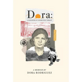 Dora: A Daughter of Unforgiving Terrain