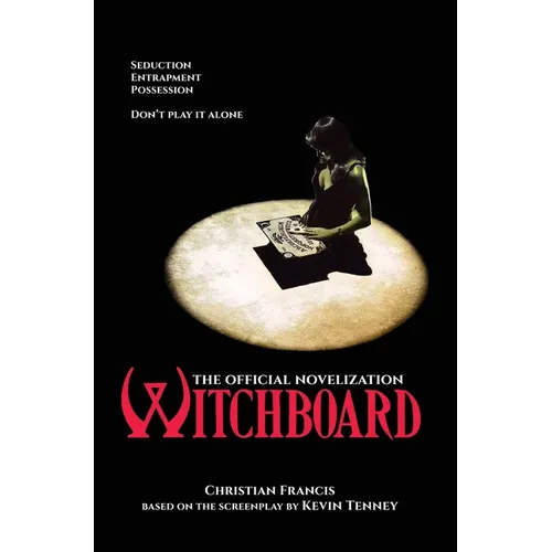 Witchboard: The Official Novelization