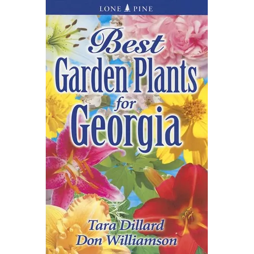 Best Garden Plants for Georgia