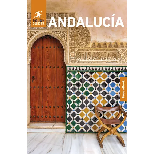 Rough Guides Andalucia: Travel Guide with eBook