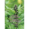 The Art of Growing Premium Cannabis