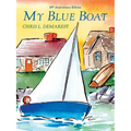 My Blue Boat: 30th Anniversary Edition