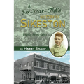 A Six-Year Old's History of Sikeston