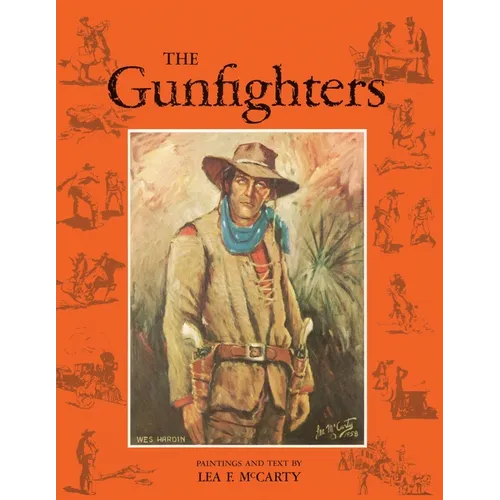 The Gunfighters (Reprint Edition)