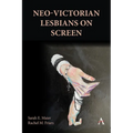 Neo-Victorian Lesbians on Screen