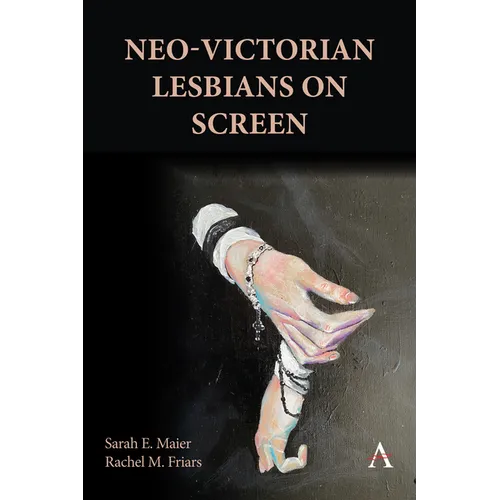 Neo-Victorian Lesbians on Screen
