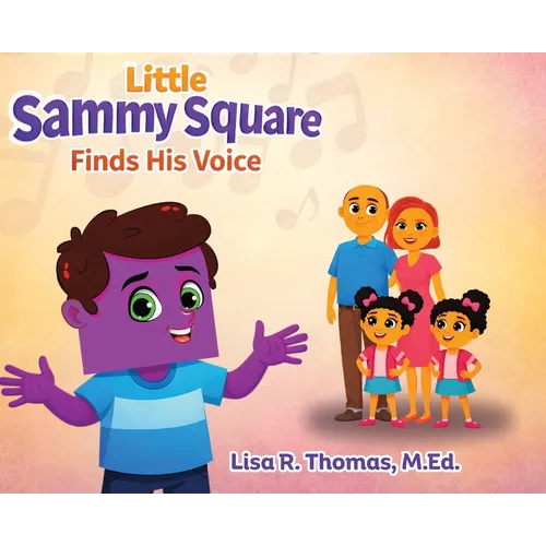 Little Sammy Square Finds His Voice