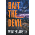 Bait the Devil
