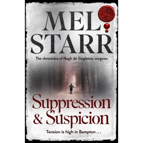 Suppression and Suspicion