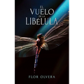 El vuelo de la libélula