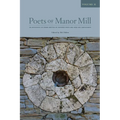 Poets of Manor Mill: Volume 2