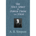 The Holy Spirit or Power From on High