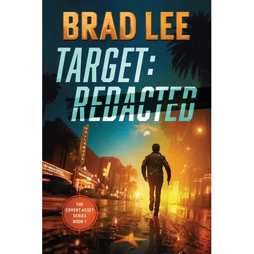 Target Redacted: The Covert Asset Series Book 1