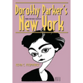 Dorothy Parker's New York