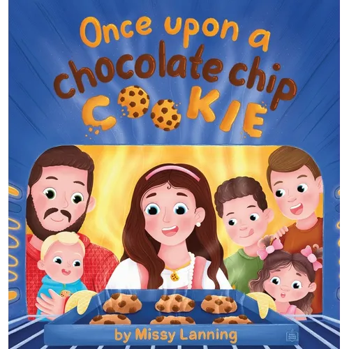 Once Upon a Chocolate Chip Cookie: A Bake-Along Picture Book