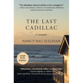 The Last Cadillac: a Memoir