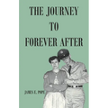 The Journey to Forever After
