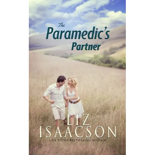 The Paramedic's Partner: Contemporary Christian Romance