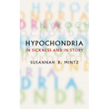Hypochondria: In Sickness and in Story