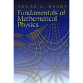 Fundamentals of Mathematical Physics