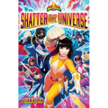 Shatter the Universe (Mighty Morphin Power Rangers Book 2)