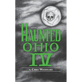 Haunted Ohio: Restless Spirits